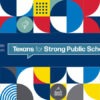 Texans for Strong Public Schools